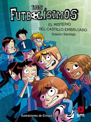 cover image of Los Futbolísimos 6. El misterio del castillo embrujado